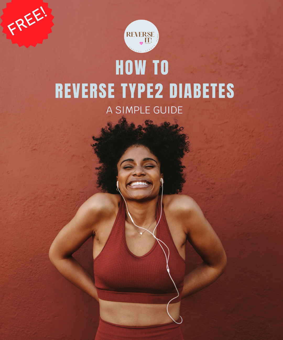 HOW TO REVERSE TYPE2 DIABETES